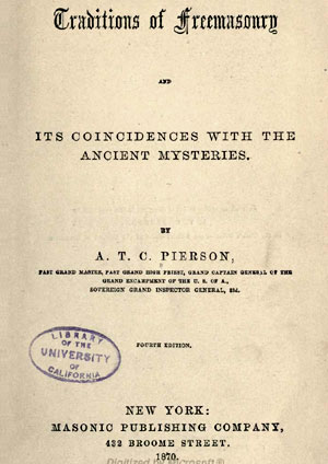 Traditions of Freemasonry and Its Coincidences with the Ancient Mysteries